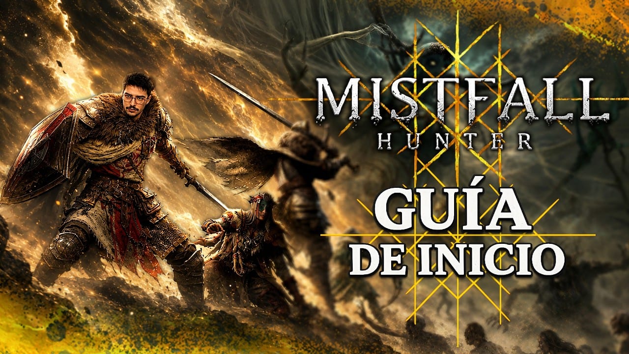 Miniatura del vídeo «MISTFALL HUNTER 🔥 GUÍA de INICIO en MISTFALL HUNTER ¿CÓMO EMPEZAR? Tips y trucos básicos.»