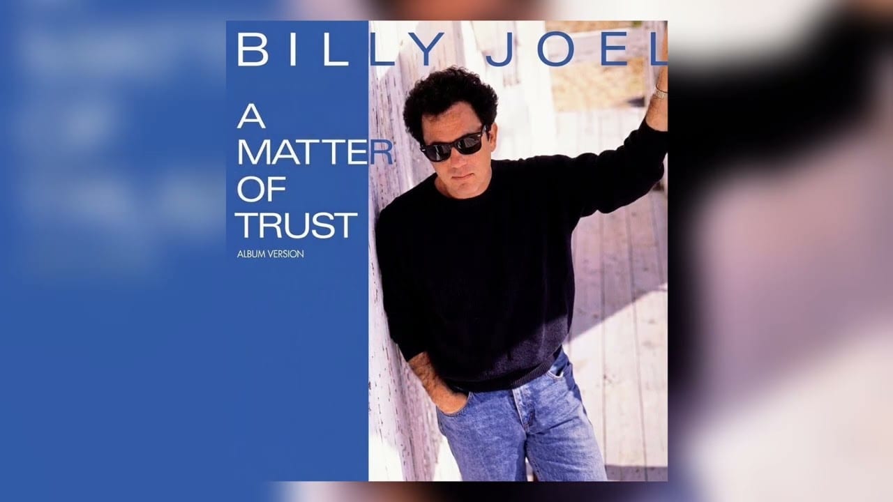Miniatura del vídeo «Billy Joel - A Matter Of Trust (Traducida Español)»
